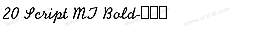 20 Script MT Bold字体转换